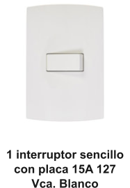 1 interruptor sencillo con placa 15A 127 Vca. Blanco