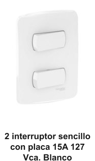2 interruptor sencillo con placa 15A 127 Vca. Blanco